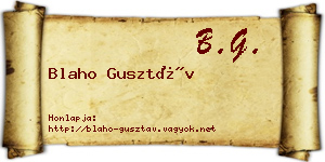 Blaho Gusztáv névjegykártya