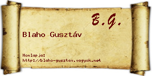 Blaho Gusztáv névjegykártya